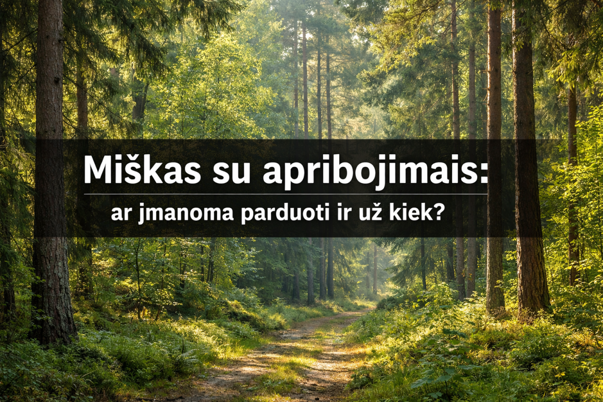 Miškas su apribojimais